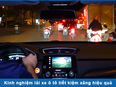 Kinh nghiệm lái xe ô tô tiết kiệm nhiên liệu hiệu quả